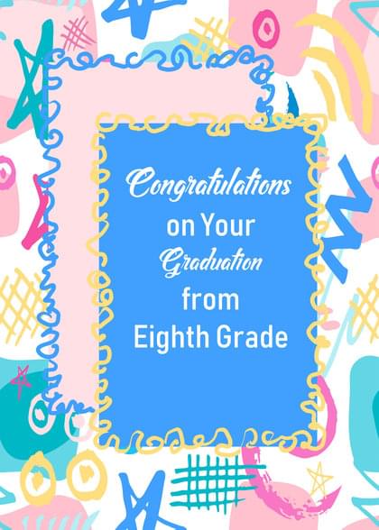 Send a real graduation (8th grade) card with your handwriting via First  Class US mail directly from Signed