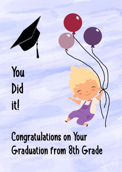 Send a real graduation (8th grade) card with your handwriting via First  Class US mail directly from Signed