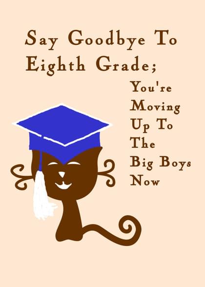 Send a real graduation (8th grade) card with your handwriting via First  Class US mail directly from Signed