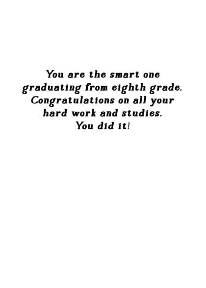 Send a real graduation (8th grade) card with your handwriting via First  Class US mail directly from Signed
